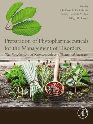 cover image of Preparation of Phytopharmaceuticals for the Management of Disorders